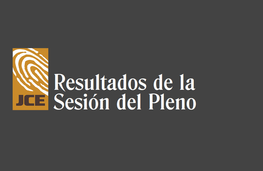 Pleno JCE aprueba Reglamento de distribución de fondos de partidos políticos; reintroduce proyectos de partidos políticos y reforma al régimen electoral en el Senado