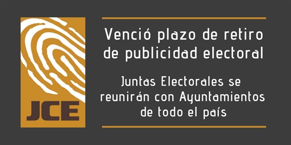 Venció plazo de retiro de publicidad electoral