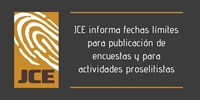 JCE informa fechas límites para publicación de encuestas y para actividades proselitistas
