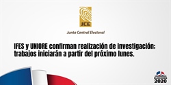 IFES y UNIORE confirman realización de investigación; trabajos iniciarán a partir del próximo lunes