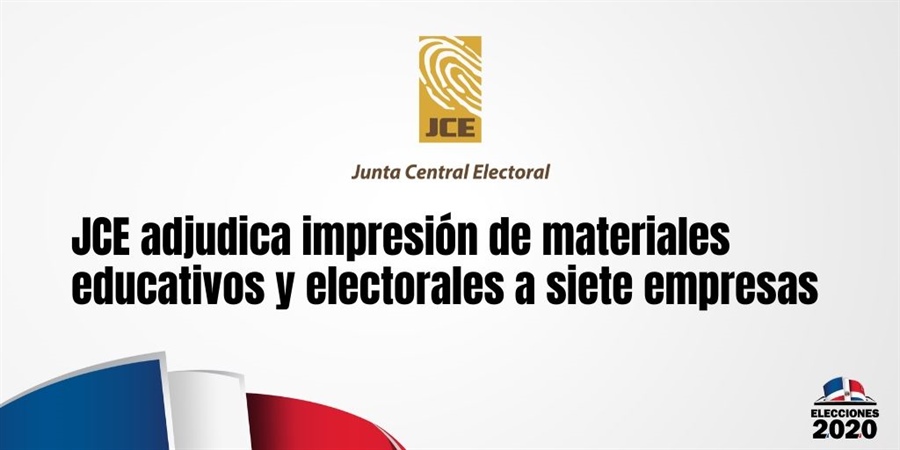 JCE adjudica impresión de materiales educativos y electorales a siete empresas