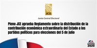 Pleno JCE aprueba Reglamento sobre la distribución de la contribución económica extraordinaria del Estado a los partidos políticos para elecciones del 5 de julio