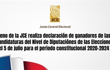 Pleno de la JCE realiza declaración de ganadores de las candidaturas...