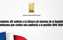 Presidente JCE solicita a la Cámara de Cuentas de la República...